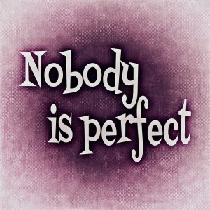 ingen perfekt